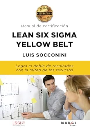 lean six sigma yellow belt manual de certificacion 1st edition luis socconini 8417903739, 978-8417903732