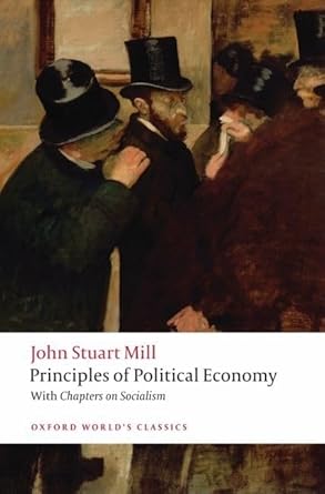 principles of political economy and chapters on socialism 1st edition john stuart mill ,jonathan riley