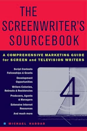 the screenwriters sourcebook a comprehensive marketing guide for screen and television writers 1st edition