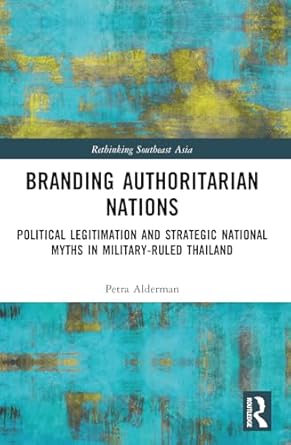 branding authoritarian nations 1st edition petra alderman 1032517557, 978-1032517551