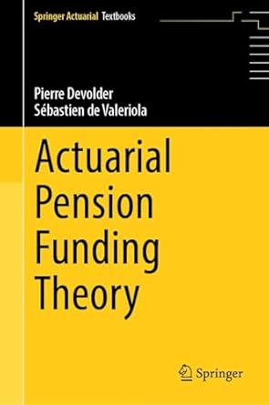 actuarial pension funding theory 1st edition pierre devolder ,sebastien de valeriola 3031852672,
