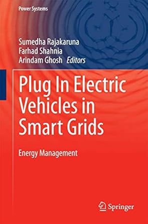 plug in electric vehicles in smart grids energy management 1st edition sumedha rajakaruna ,farhad shahnia