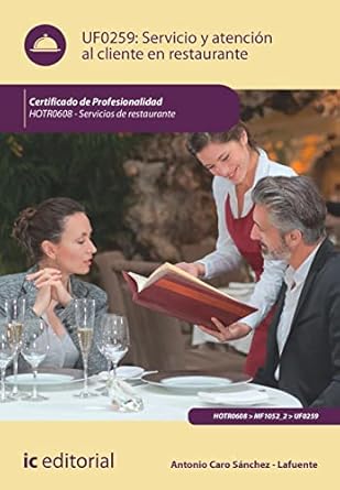 servicio y atencion al cliente en restaurante hotr0608 servicios de restaurante 1st edition antonio caro