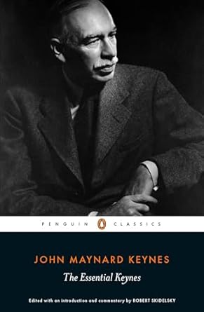 the essential keynes 1st edition john maynard keynes ,robert skidelsky 1846148138, 978-1846148132