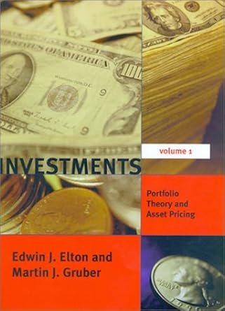 investments vol 1 portfolio theory and asset pricing 1st edition edwin j elton ,martin j gruber 0262050595,