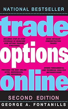 trade options online 1st edition george a fontanills 0470336021, 978-0470336021