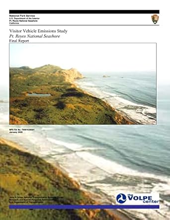 visitor vehicle emissions study pt reyes national seashore final report 1st edition u s department of