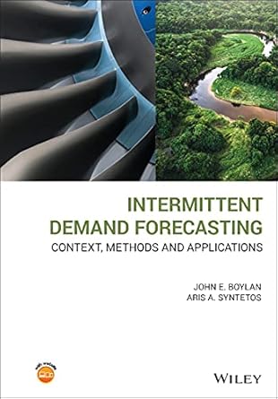 intermittent demand forecasting context methods and applications 1st edition john e boylan ,aris a syntetos