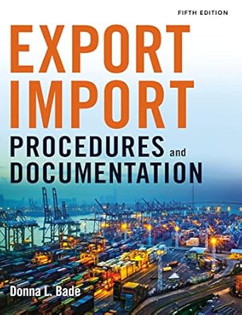 export/import procedures and documentation 1st edition donna bade 1400242398, 978-1400242399