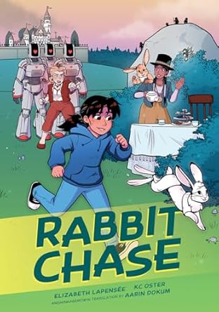 rabbit chase 1st edition elizabeth lapensee ,kc oster ,aarin dokum 1773216201, 978-1773216201