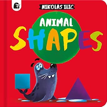 animal shapes 1st edition nikolas ilic 0711278628, 978-0711278622