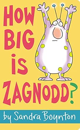 how big is zagnodd 1st edition sandra boynton 1534482563, 978-1534482562