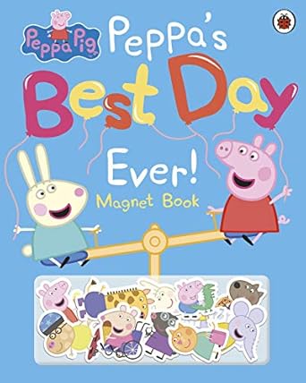 peppa pig peppas best day ever magnet book 1st edition peppa pig 0241412021, 978-0241412022