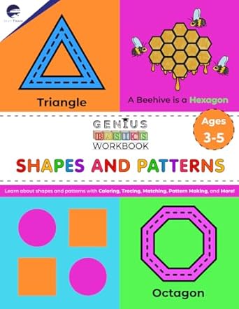 genius basics workbook shapes and patterns learn shapes and patterns with over 90 pages of coloring tracing