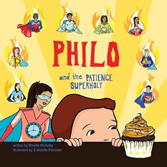 philo and the patience superholy 1st edition mireille mishriky ,s violette palumbo 1989379109, 978-1989379103