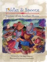fiddles and spoons journey of an acadian mouse 1st edition lila hope simpson 2980817724, 978-2980817724