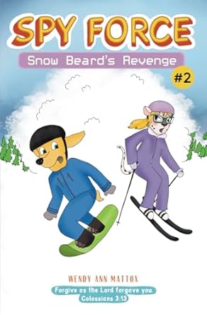 snow beards revenge 1st edition wendy ann mattox ,steffi andrat faria 195975811x, 978-1959758112