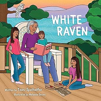 white raven 1st edition teoni spathelfer ,natassia davies 1772033774, 978-1772033779
