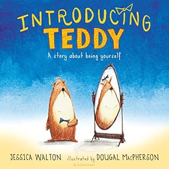 introducing teddy 1st edition jessica walton ,dougal macpherson 1408877627, 978-1408877623