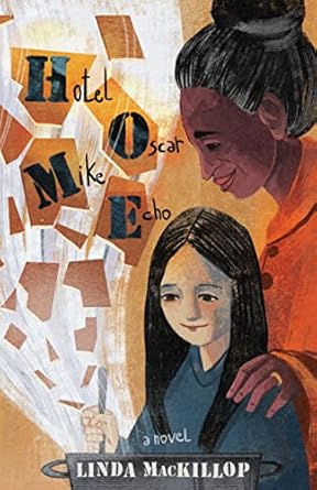 hotel oscar mike echo a novel 1st edition linda mackillop 108777098x, 978-1087770987