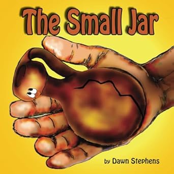 the small jar 1st edition dawn stephens ,crystal bowman 1953114989, 978-1953114983