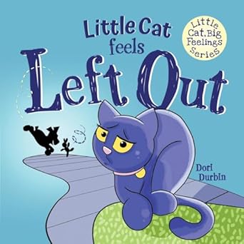 little cat feels left out 1st edition dori m durbin 1736593412, 978-1736593417