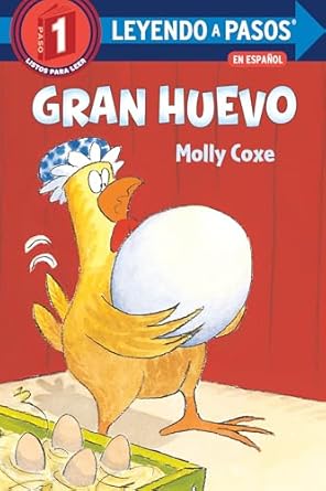 gran huevo 1st edition molly coxe ,juan vicario 0593428846, 978-0593428849