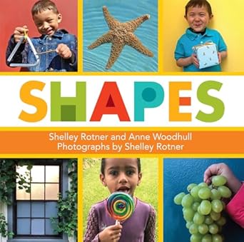shapes 1st edition shelley rotner ,anne woodhull 0823451933, 978-0823451937