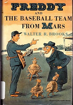 freddy and the baseball team from mars 1st edition walter r brooks ,kurt wiese 0879519428, 978-0879519421