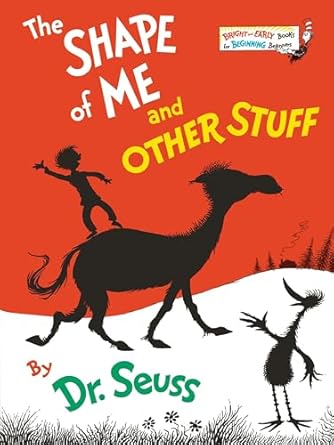 the shape of me and other stuff 1st edition dr seuss 0394826876, 978-0394826875