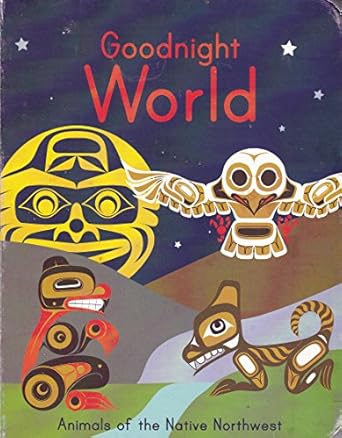 goodnight world 1st edition n/a 1554762863, 978-1554762866
