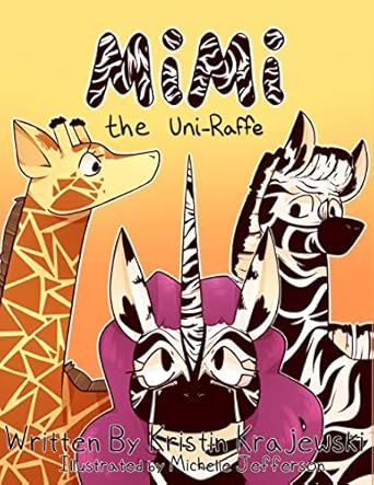 mimi the uni raffe 1st edition kristin caroline krajewski ,michelle jefferson 173544670x, 978-1735446707