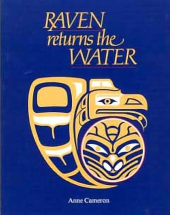 raven returns the water 1st edition anne cameron ,nelle olsen 0920080197, 978-0920080191