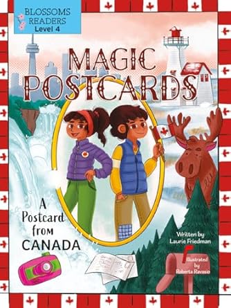a postcard from canada 1st edition laurie b friedman ,roberta ravasio 103964516x, 978-1039645165