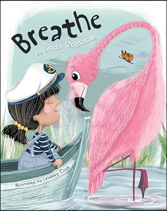 breathe 1st edition linda ragsdale ,lindsay cook 1486730310, 978-1486730315