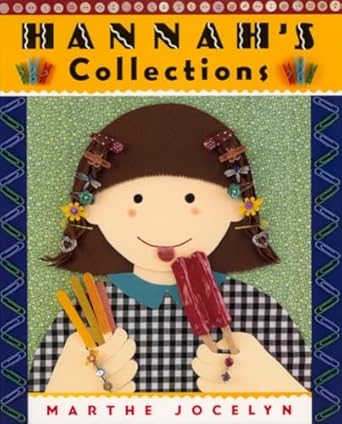 hannahs collections 1st edition marthe jocelyn 0887766900, 978-0887766909