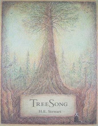 treesong 1st edition h e stewart 0969385269, 978-0969385264