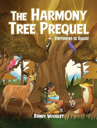 the harmony tree prequel different is good 1st edition randy woodley 1917096437, 978-1917096430