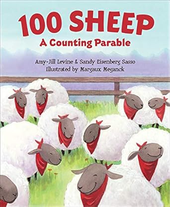 100 sheep a counting parable 1st edition amy jill levine ,sandy eisenberg sasso ,margaux meganck 1947888331,