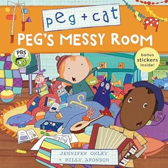 peg + cat pegs messy room 1st edition jennifer oxley ,billy aronson 1536203467, 978-1536203462