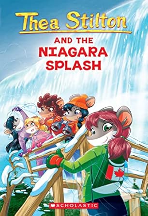 thea stilton and the niagara splash a geronimo stilton adventure 1st edition thea stilton 1338215280,