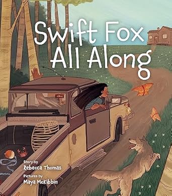 swift fox all along 1st edition rebecca lea thomas ,maya mckibbin 1773214489, 978-1773214481