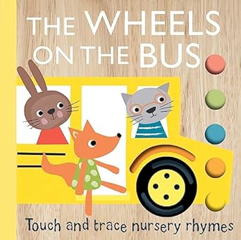 touch and trace nursery rhymes the wheels on the bus 1st edition emily bannister 1667204505, 978-1667204505