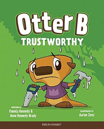 otter b trustworthy 1st edition pamela kennedy ,anne kennedy brady 1589974522, 978-1589974524