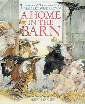 a home in the barn 1st edition margaret wise brown ,jerry pinkney 0066237874, 978-0066237879