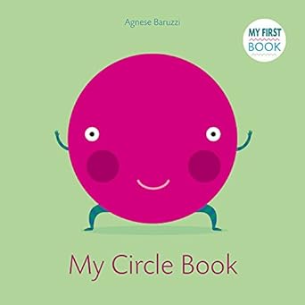 my circle book 1st edition agnese baruzzi 8854412252, 978-8854412255