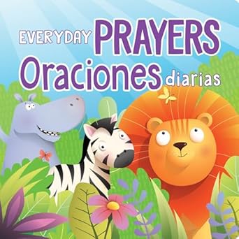 everyday prayers / oraciones diarias 1st edition 7 cats press 1423667344, 978-1423667346