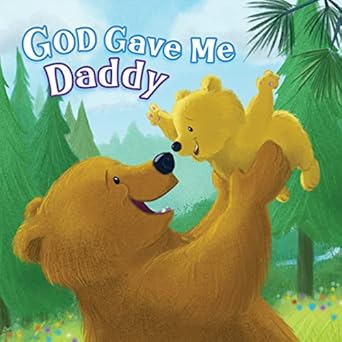 god gave me daddy 1st edition pamela kennedy ,angela edmonds 108775559x, 978-1087755595