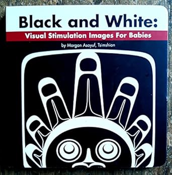 black and white visual stimulation images for babies 1st edition morgan asoyuf 1554765234, 978-1554765232