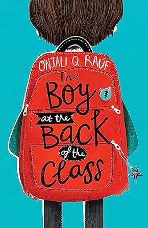 boy at the back of the class 1st edition onjali q rauf ,pippa curnick 1510105018, 978-1510105010